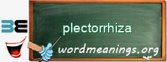 WordMeaning blackboard for plectorrhiza